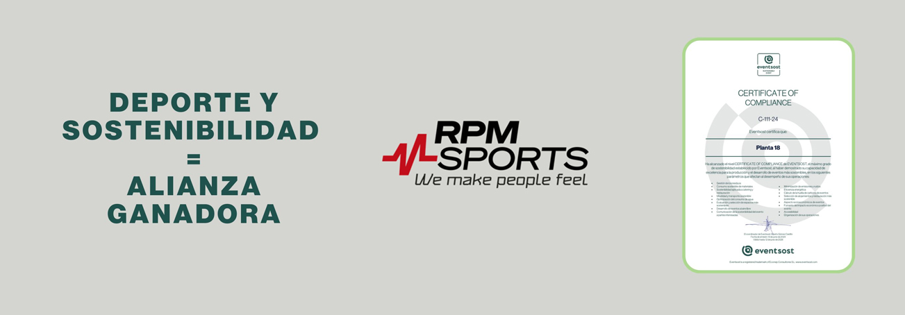 RPM SPORTS Recibe la Certificación 'Certificate of Compliance' por Eventsost Certification